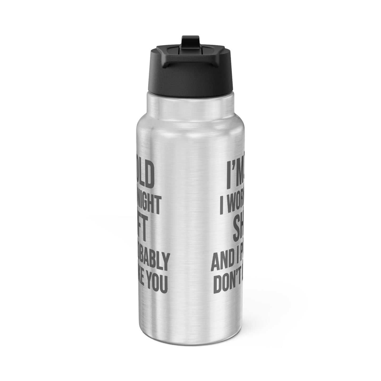 I'm Old - 32oz Stainless Tumbler