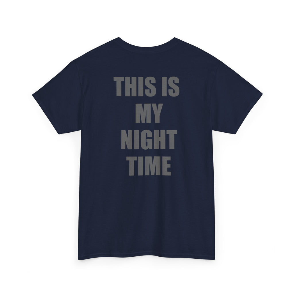 'This Is My Night Time' Back Graphic Tee