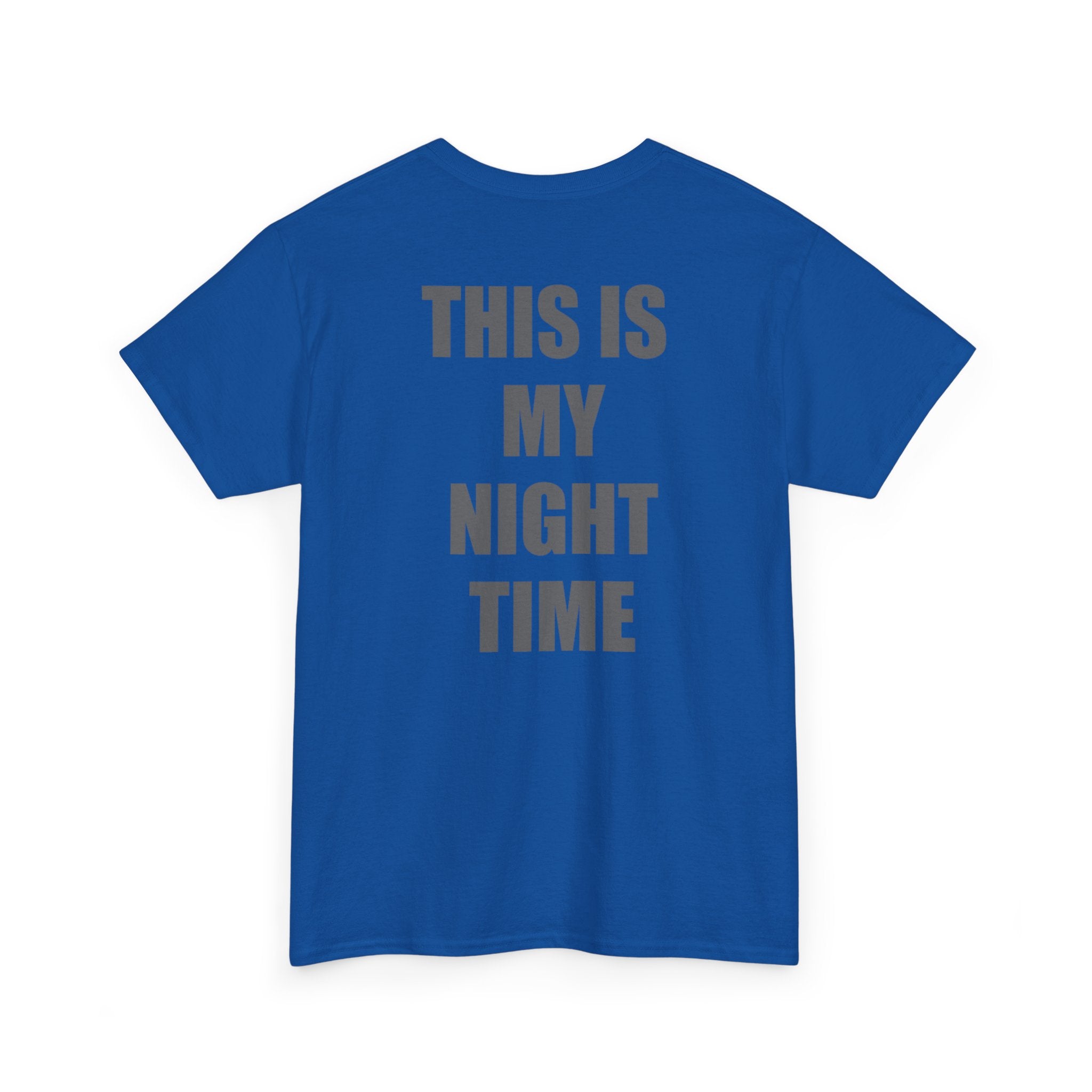 'This Is My Night Time' Back Graphic Tee
