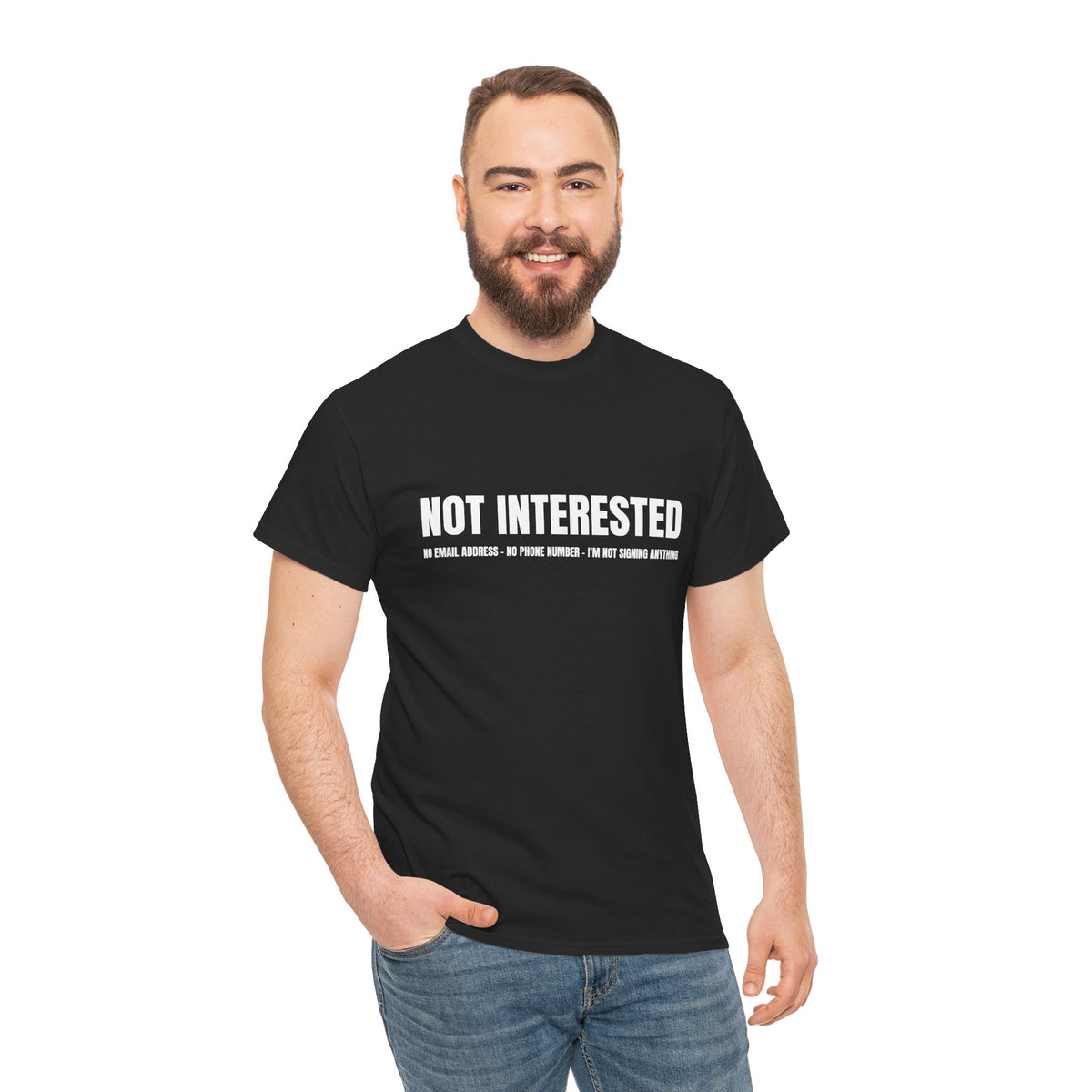 Not Interested T-Shirt