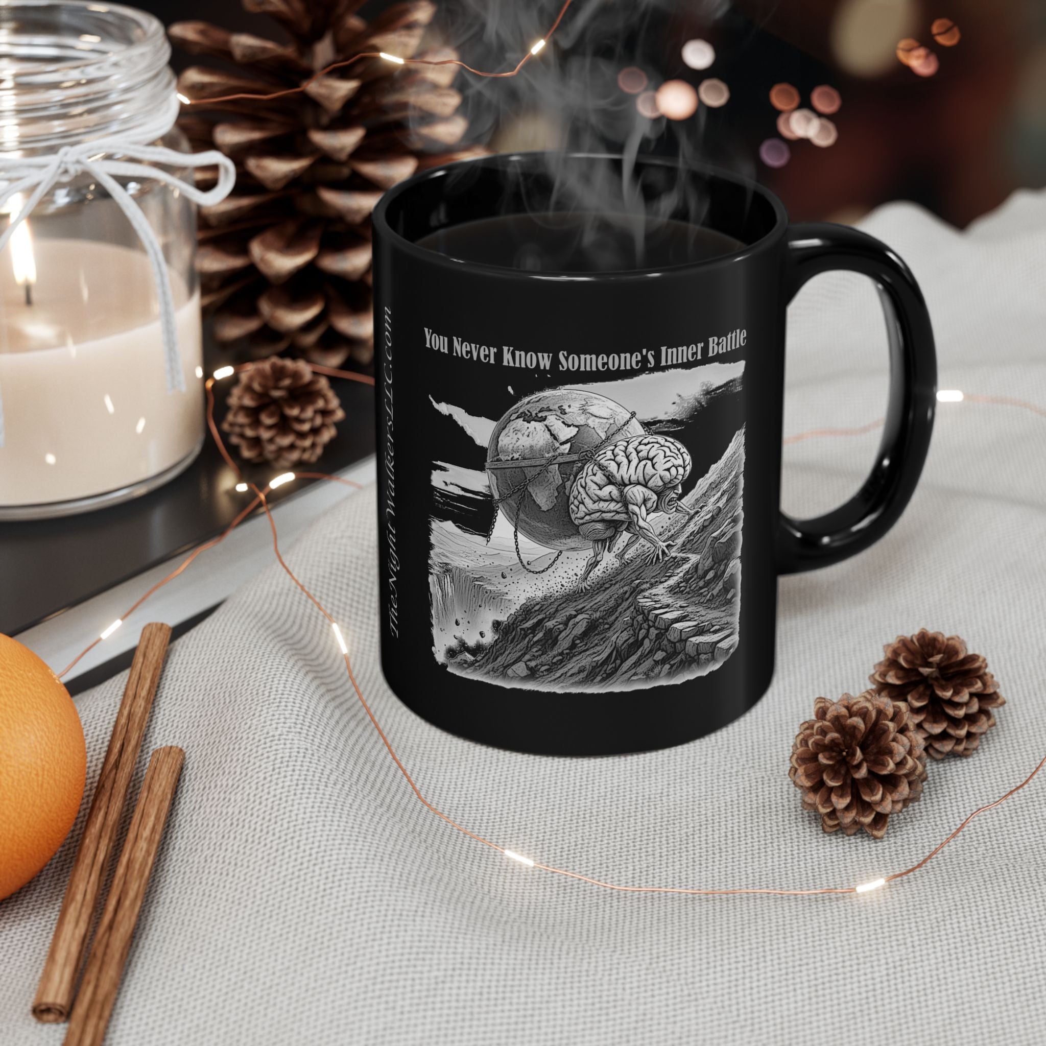 Black Ceramic Mug — 'You Never Know Someone's Inner Battle' Inspirational Mental Health Awareness (11oz/15oz)