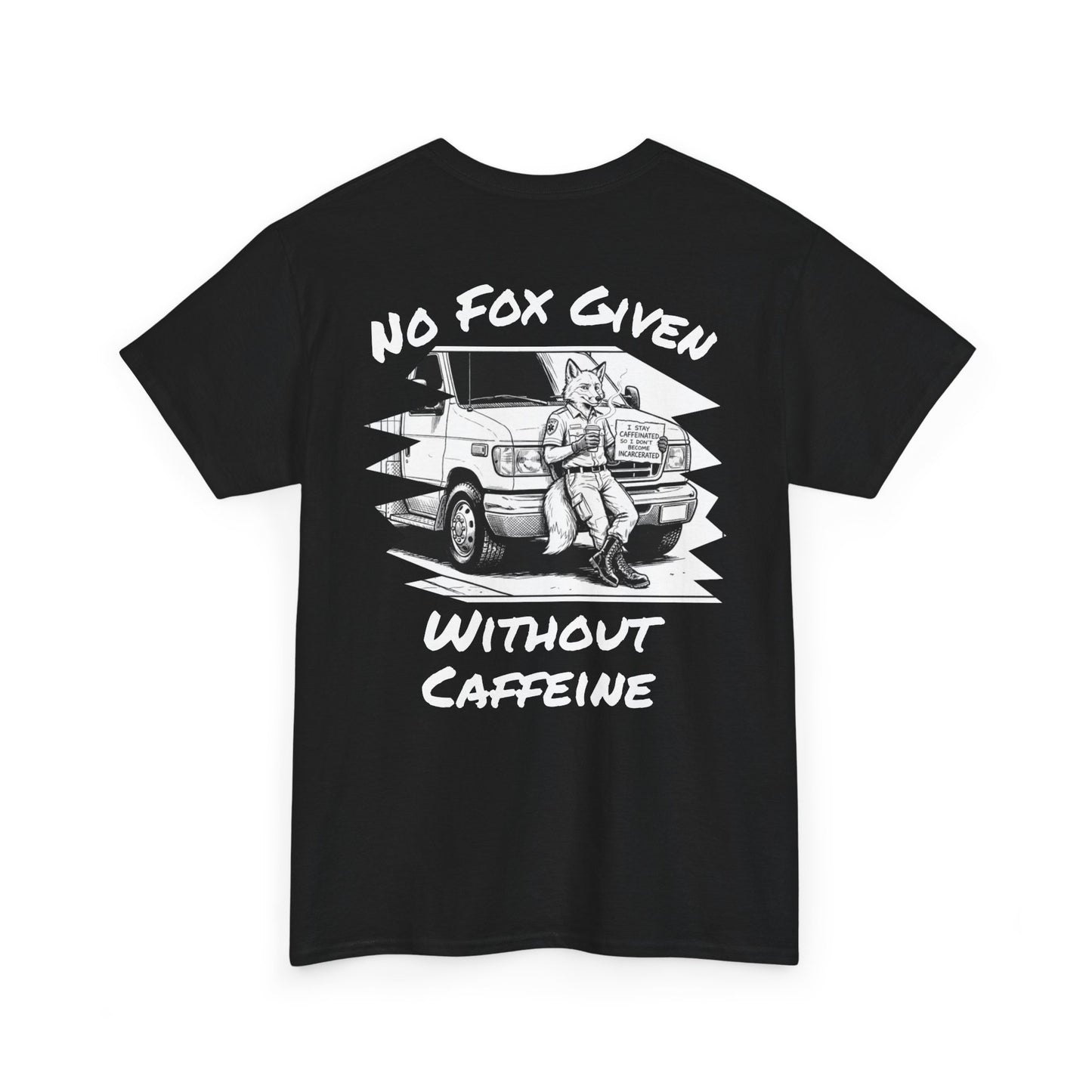 The "No Fox Given" Tee