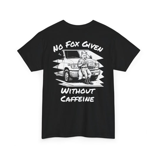 The "No Fox Given" Tee