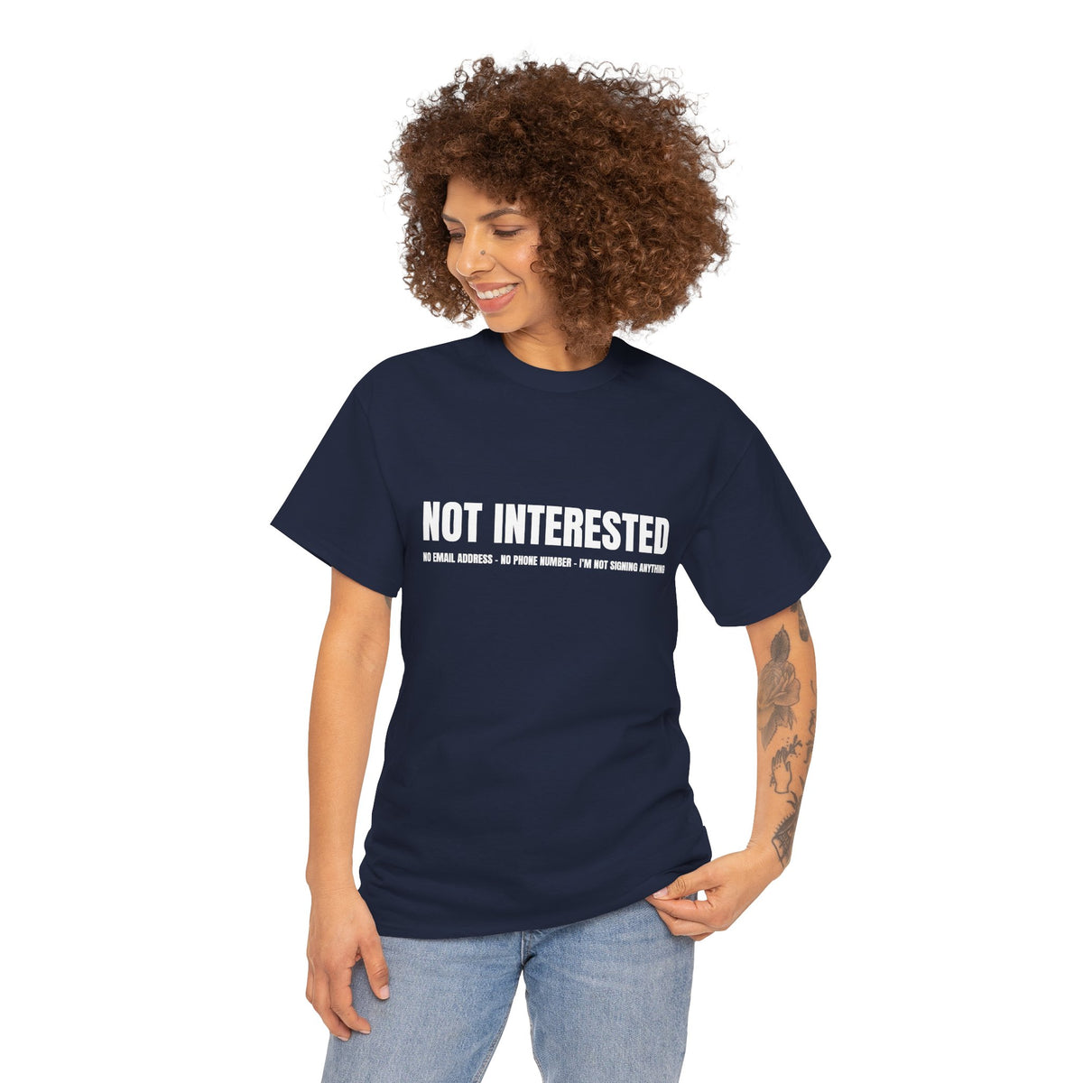 Not Interested T-Shirt