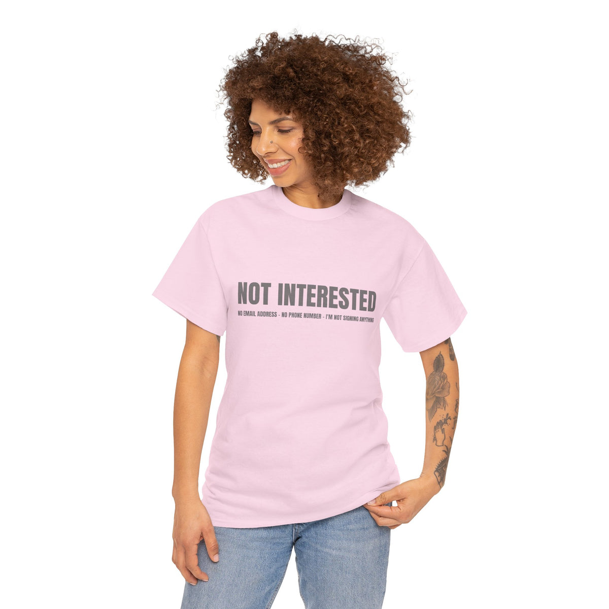 Not Interested T-Shirt
