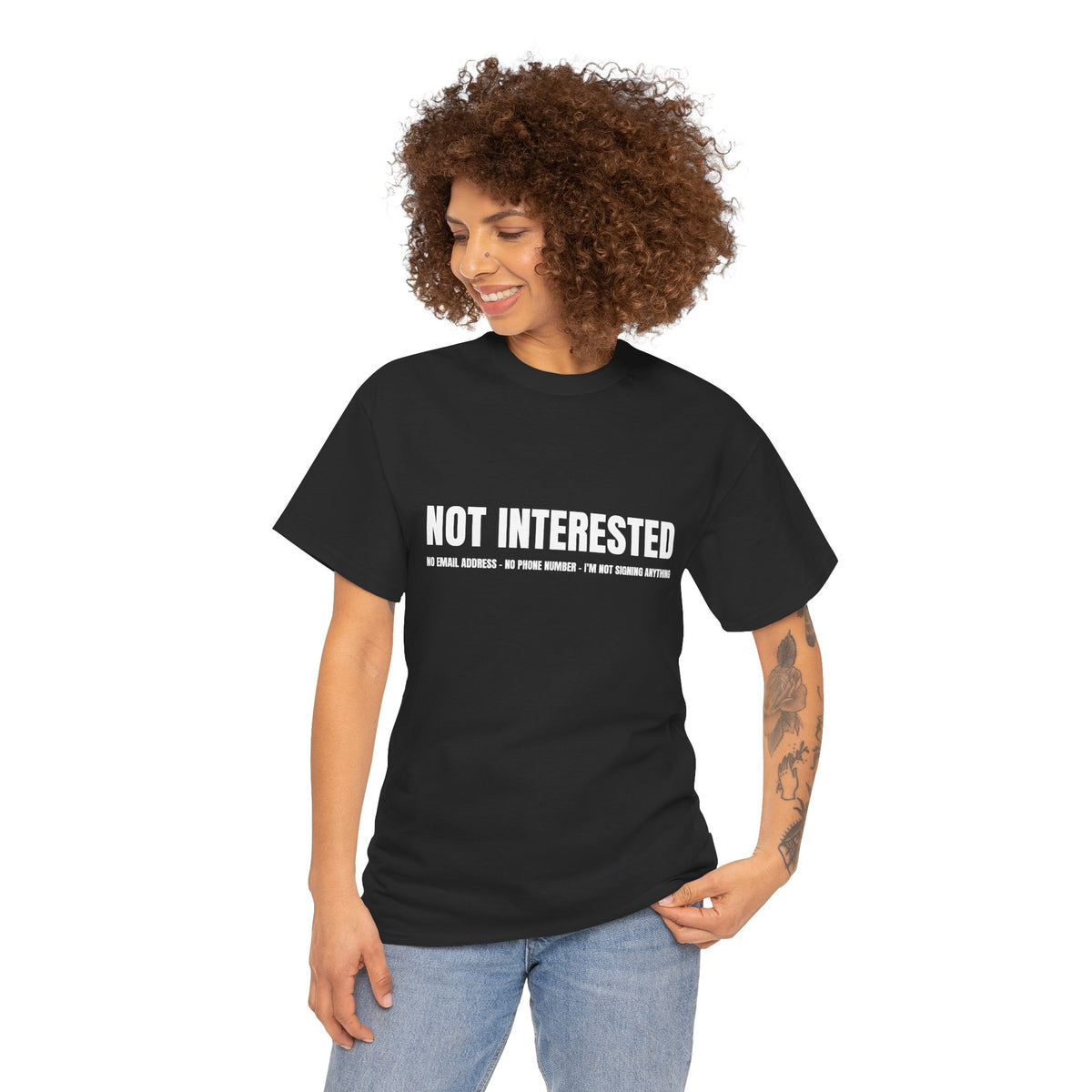 Not Interested T-Shirt