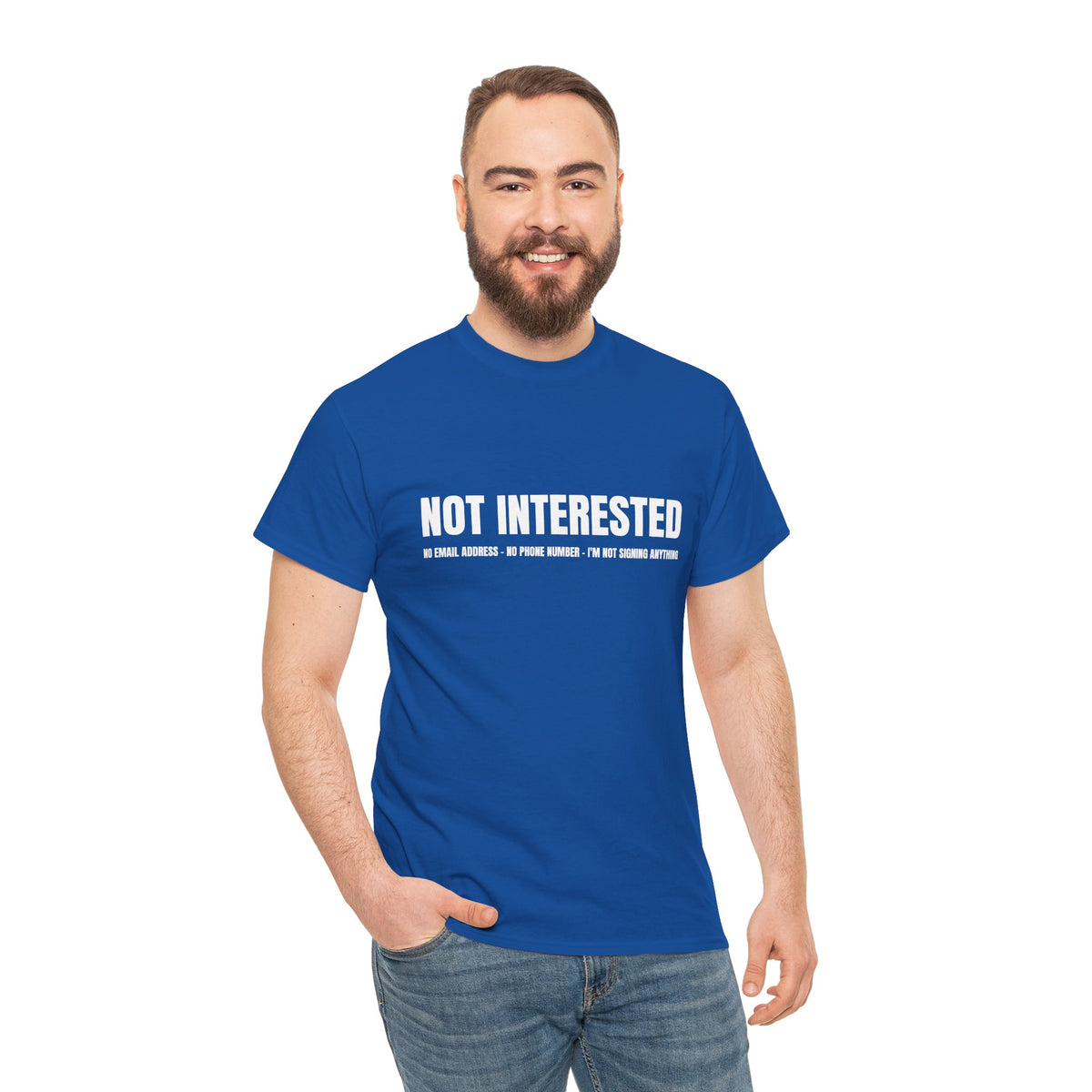 Not Interested T-Shirt
