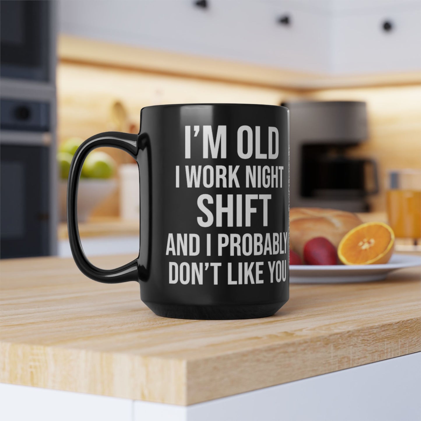 "I'm old" mug 11oz/15oz