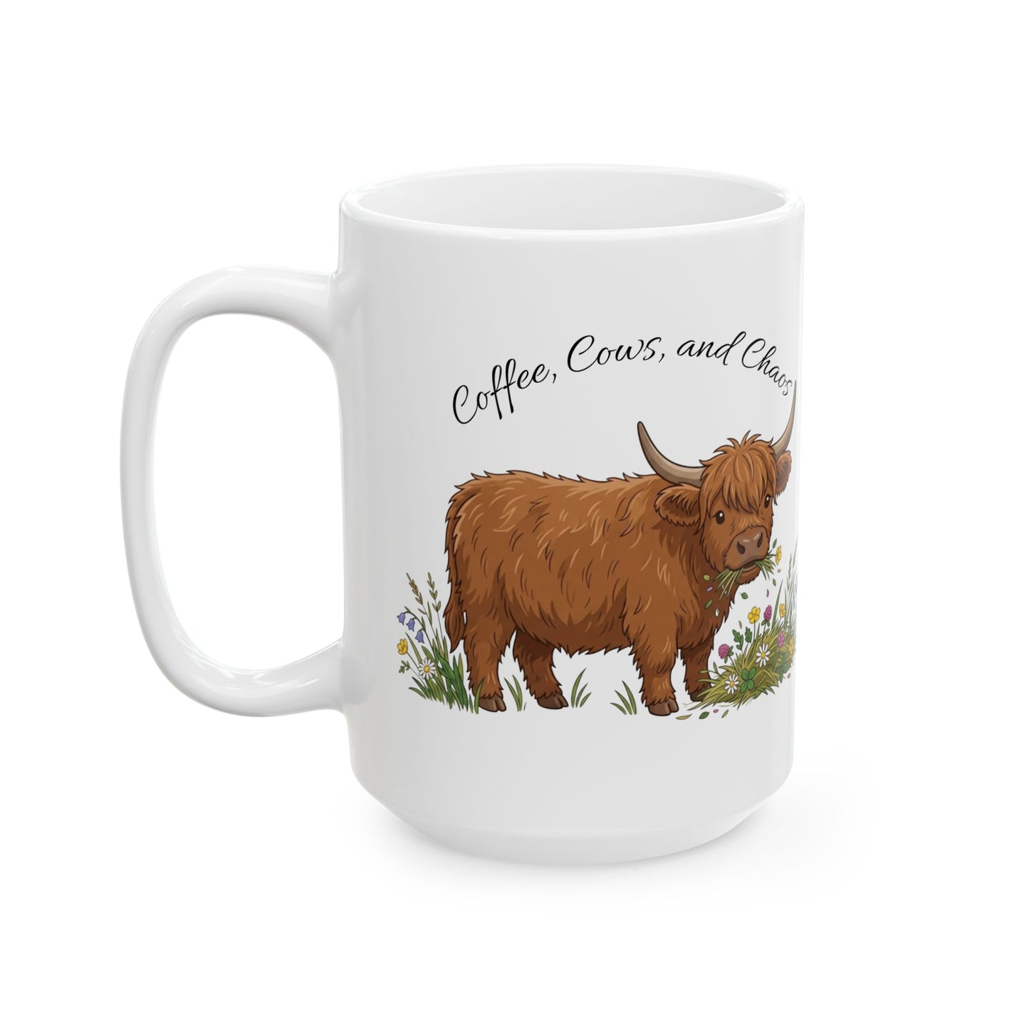 Highland Cow — "Coffee, Chaos, Cuddles" (11oz/15oz)
