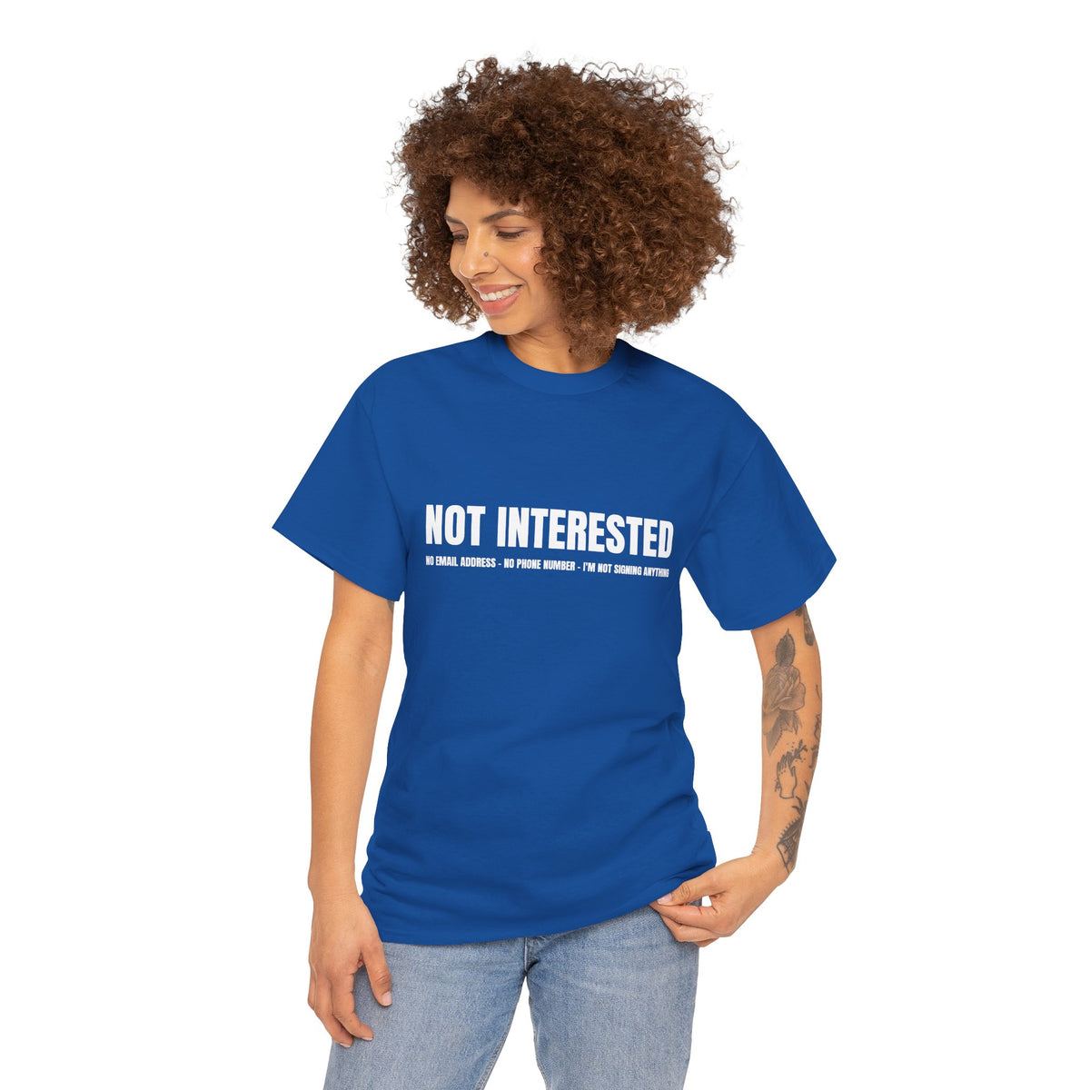 Not Interested T-Shirt